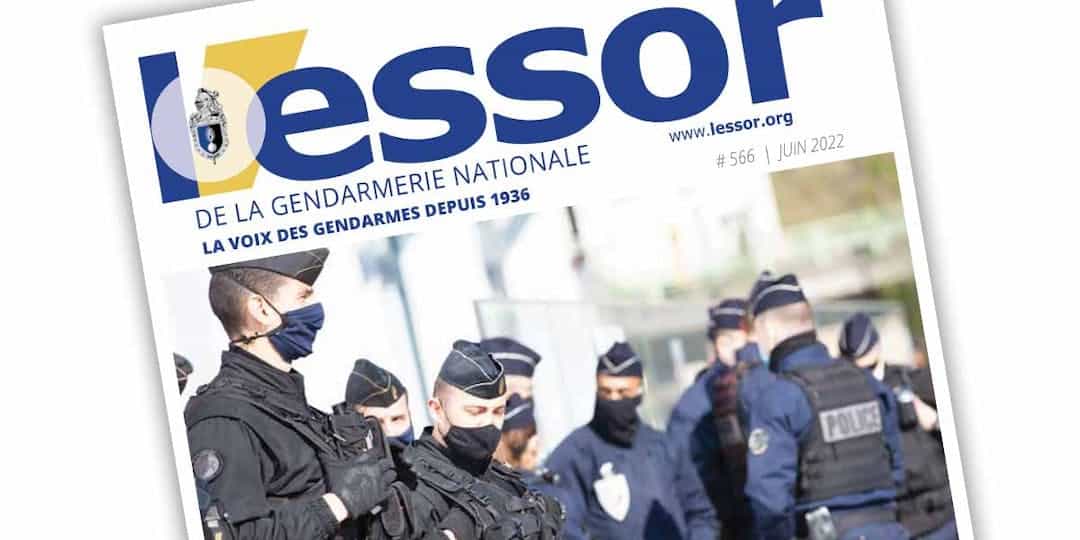 L’Essor de la Gendarmerie n°566 – Juin 2022