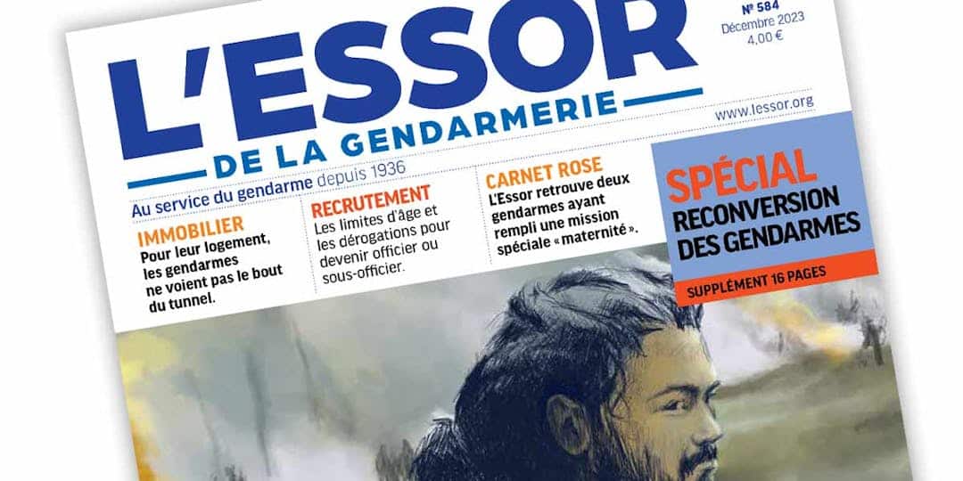 L’Essor de la Gendarmerie n°584 – décembre 2023