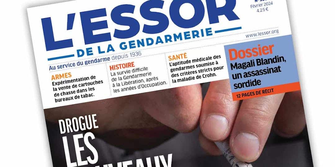 L’Essor de la Gendarmerie n°586 – février 2024