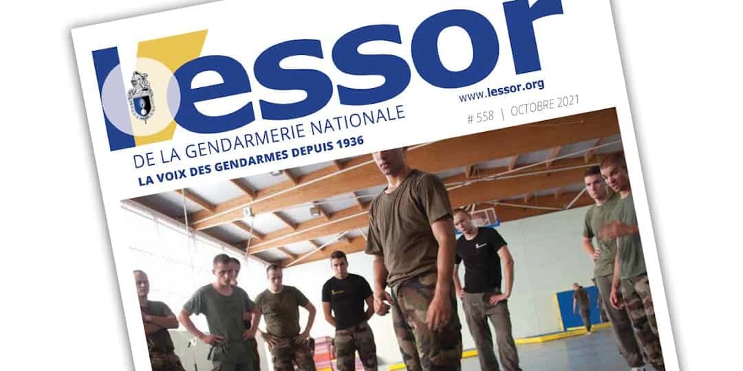 L’Essor de la Gendarmerie n°558 – Octobre 2021