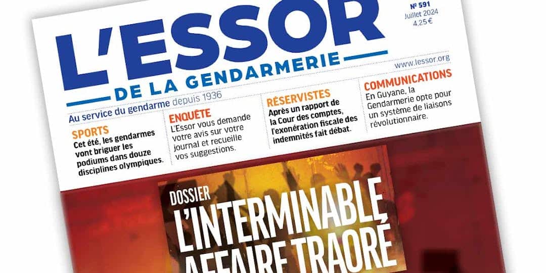 L’Essor de la Gendarmerie n°591 – juillet 2024