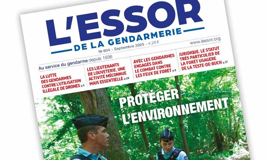 L’Essor de la Gendarmerie n°604 – septembre 2025