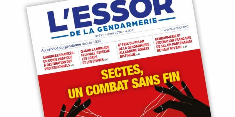 Extrait de la Une du numéro 611 du magazine L’Essor de la Gendarmerie, paru en avril 2026.
