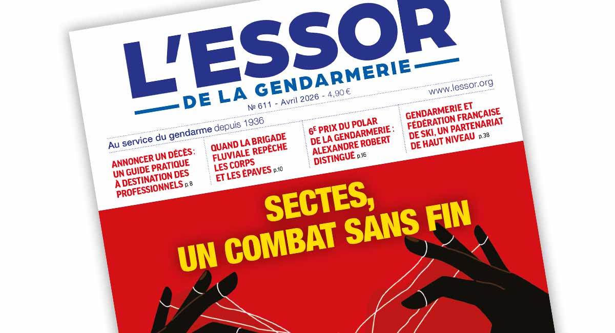 L’Essor de la Gendarmerie n°611 – Avril 2026