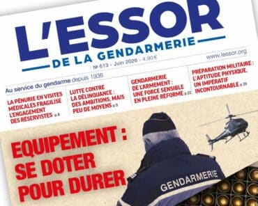 Extrait de la Une du numéro 613 du magazine L’Essor de la Gendarmerie, paru en juin 2026.
